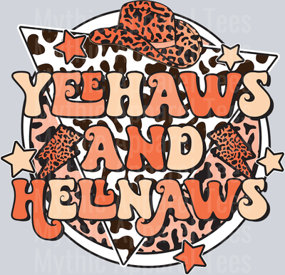 Yee Haws and Hell Naws Western