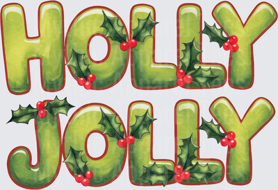 Holly Jolly Bold Christmas Text with Holly Leaves and Red Berries