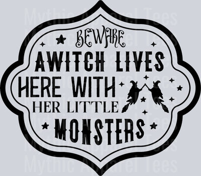beware awitch lives here with her little monsters-01_1