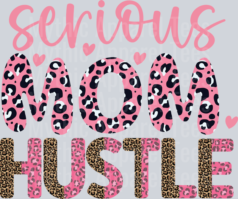 Serious Mom Hustle-01 Serious Mom Hustle
