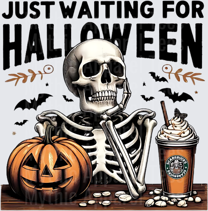 Just Waiting For Halloween Skeleton With Jack-O-Lantern And Scarebucks Coffee Cup Bats Spooky Seasonal Design