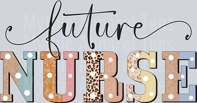 Future Nurse 2 dotted letters DTF Nurse Transfers