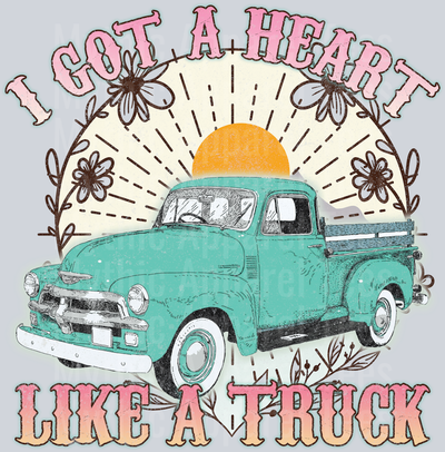 I got a heart like a truck Western