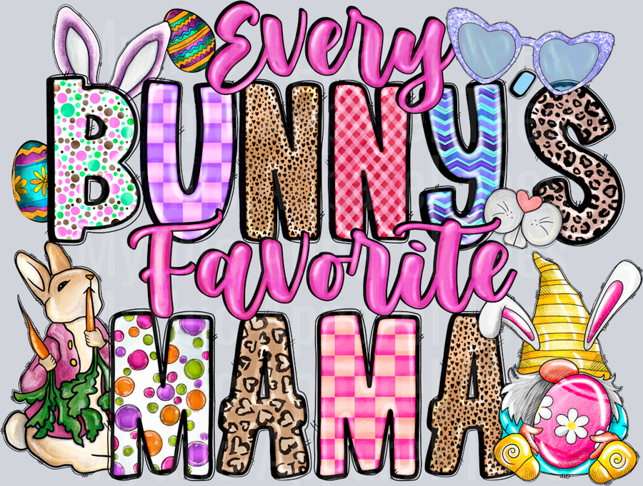 Every Bunny's Favorite Mama Easter