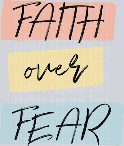 Faith fear peach DTF Religious Transfers