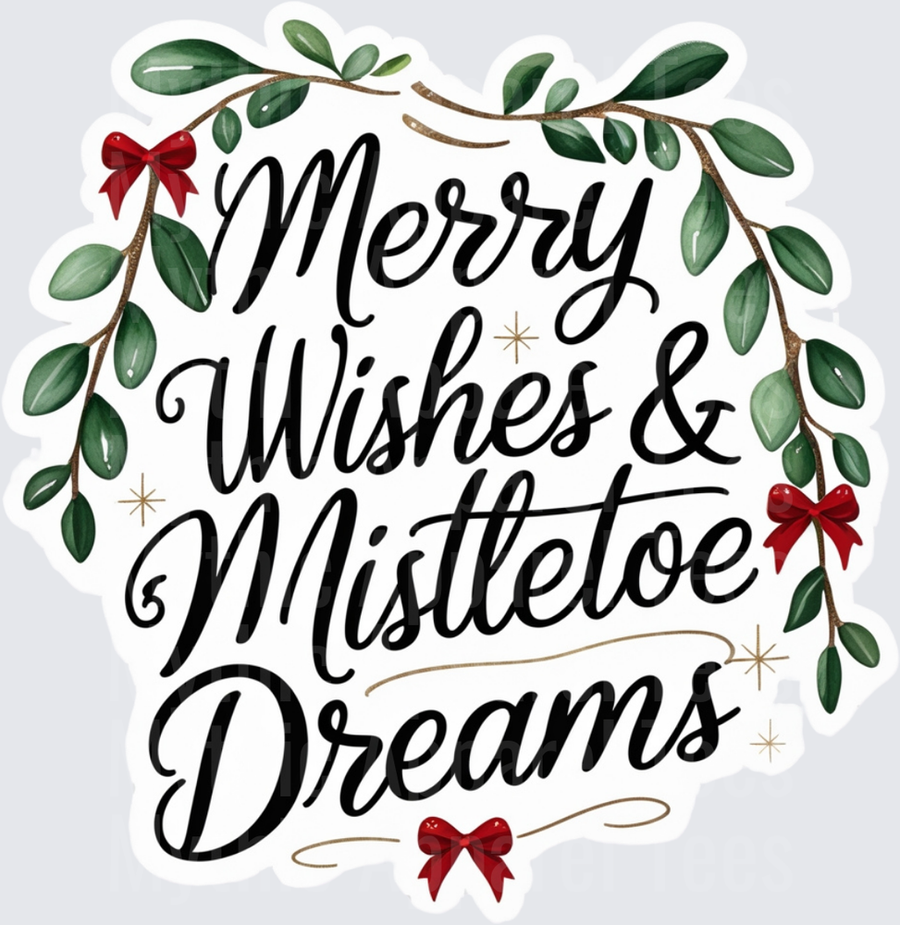 Christmas Merry Wishes & Mistletoe Dreams Script Greenery
