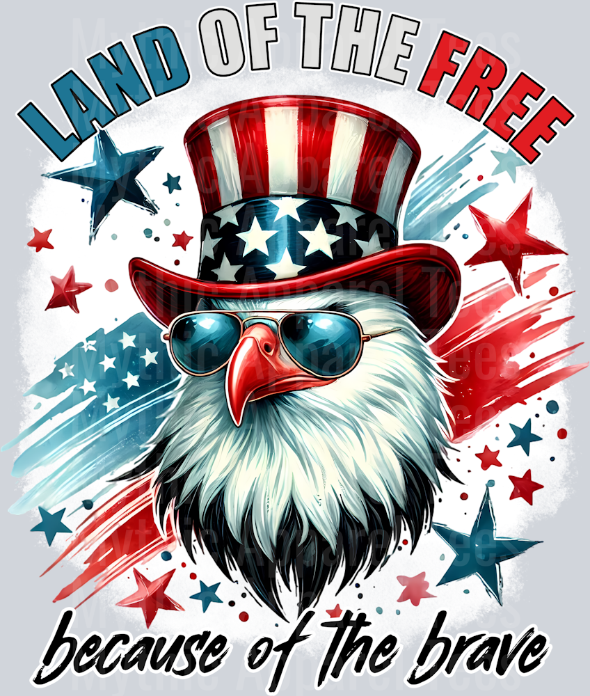 Land of the free because of the brave Eagle with hat DTF Patriotic Transfers