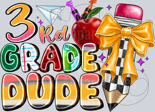 3rd Grade Dude Pencil Back To School