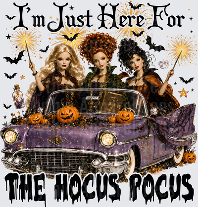I'm Just Here For The Hocus Pocus Sanderson Sisters Doll Style Halloween Vintage Purple Cadillac Jack-o-Lanterns Bats Book of Spells