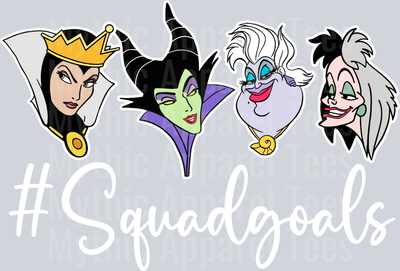 #Squad Goals DTF Disney Villains Transfers