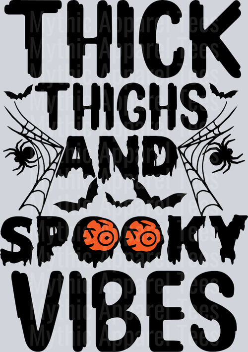 Thick Thighs Spooky Vibes Funny Halloween Party t-shirt design