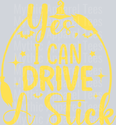 Yes I Can Drive A Stick Broomstick Witch shirt Funny Halloween t-shirt design