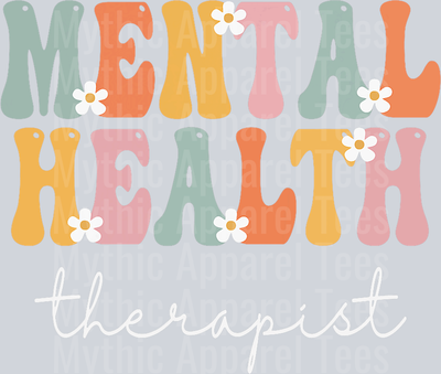 Mental Health Therapist DTF Mental Health Awareness Transfers
