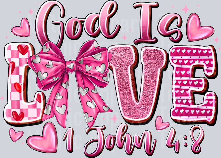 God is Love 1 John Valentines Day Religious