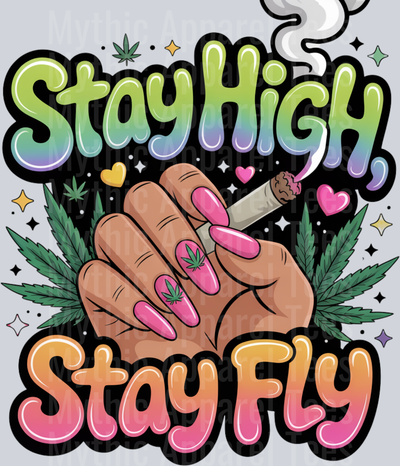 Say high stay fly nails glam Girly Weed Smoking Style