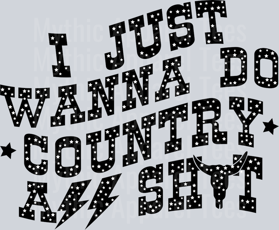 I just wanna do country ass shit Western