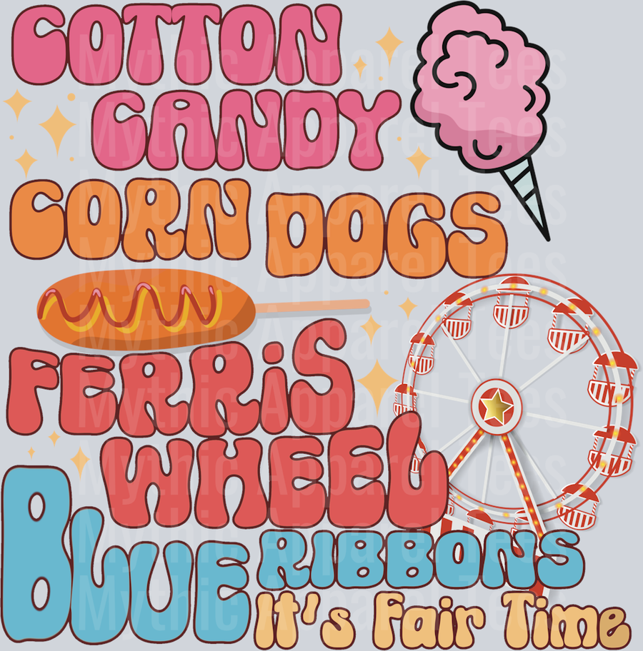 It’s fair time Cotton Candy Corn Dogs Ferris Wheel Blue Ribbons DTF Fair Transfers