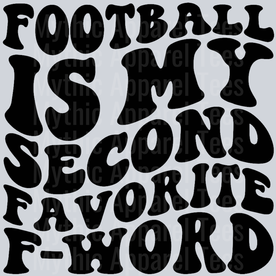 Football Is My Second Favorite F Word Wavey Retro Style Funny Shirt Design