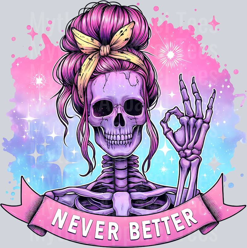 Never better ok sign with messy bun skull girl DTF Skull Transfers