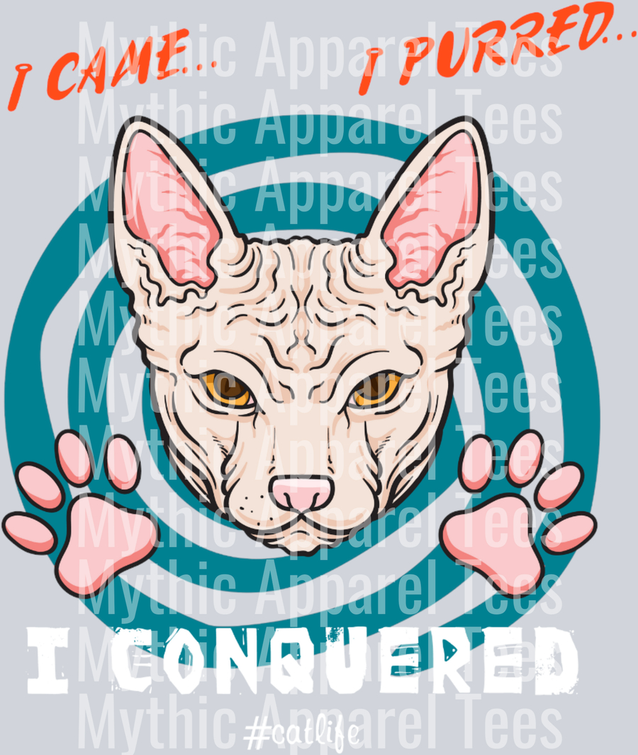 I came I purred I conquered – DTF Heat Transfer – Funny Cat Design