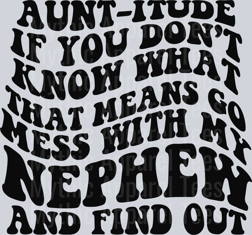 Auntitude DTF Aunt Transfers