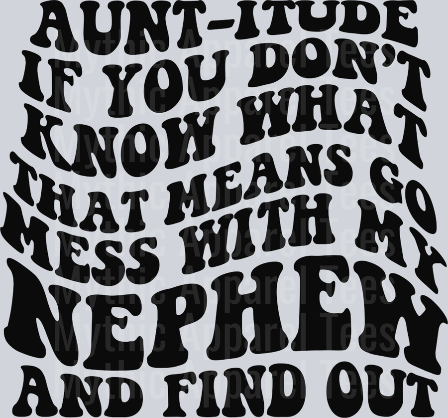 Auntitude DTF Aunt Transfers