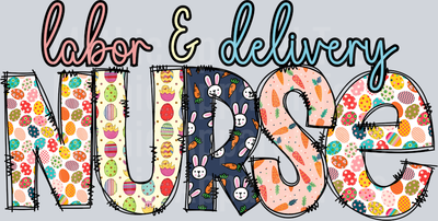 Labor and Delivery Nurse DTF Nurse Transfers