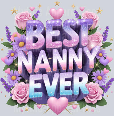 BEST NANNY EVER