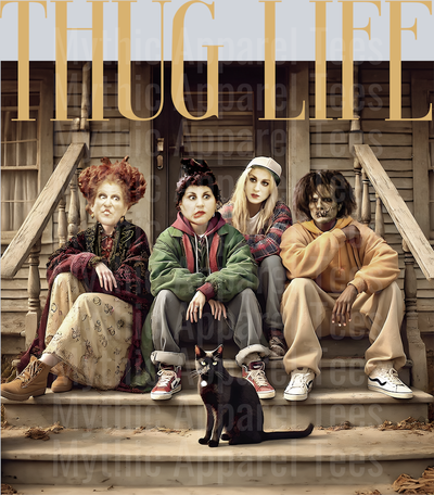 The Sanderson Sisters Hocus Pocus Halloween DTF Thug Life Transfers