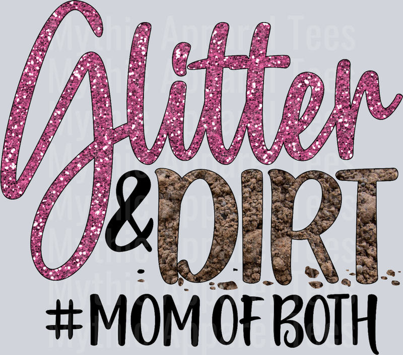 Glitter Dirt Mom Both DTF Mom Transfers