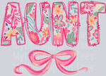 Aunt Floral Bow Transfers, Floral Transfers, Spring, Pink Flowers, Pastel Style, DTF Transfer