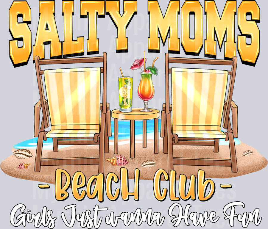 Salty Moms Beach Club Girls Just Wanna Have Fun kopyası