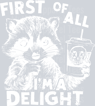 First of all I'm a delight white DTF Racoon Transfers