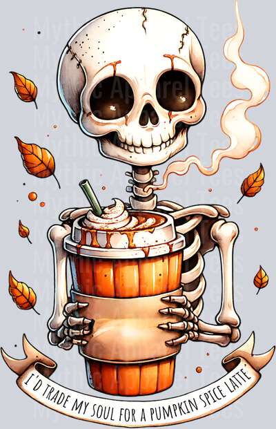 ID TRADE MY SOUL FOR A PUMPKIN SPICE LATTE SKELETON PNG