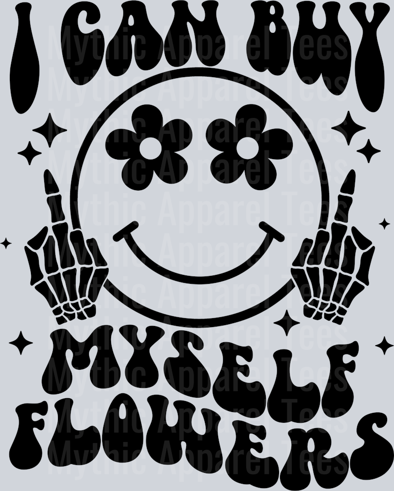 Buy myself flowers