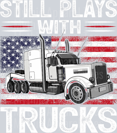 Still plays with trucks DTF Trucker Transfers