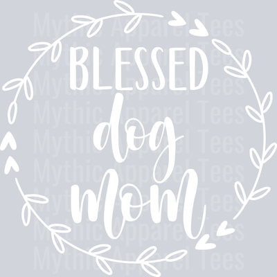 Blessed dog mom wreath white DTF Dog Transfers