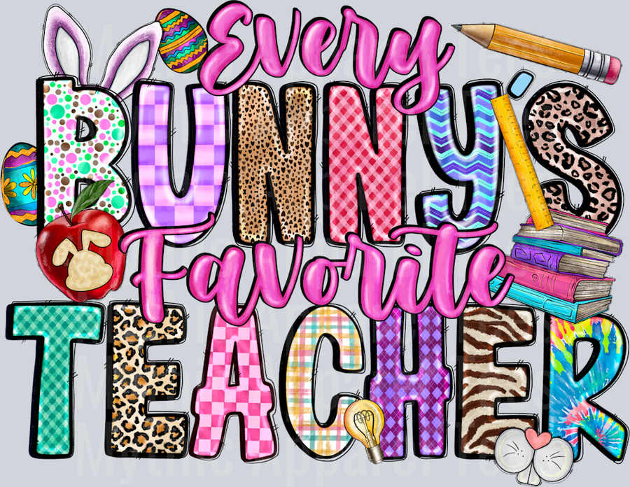 Every Bunny's Easter Teacher