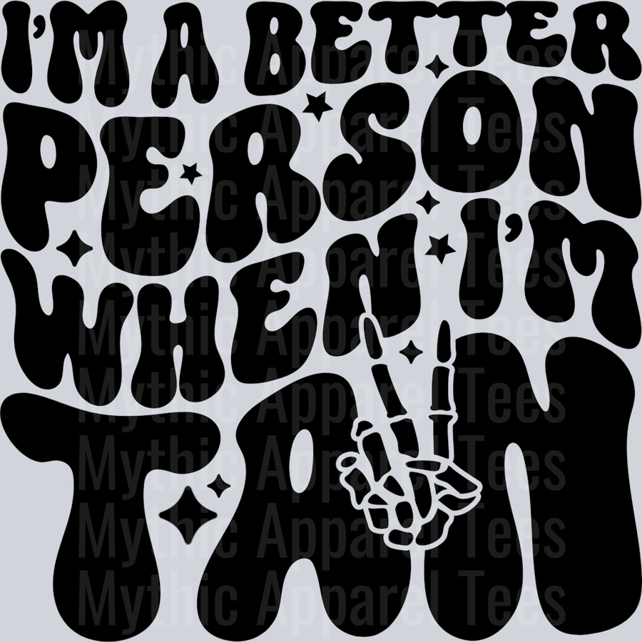 Im A Better Person When Im Tan