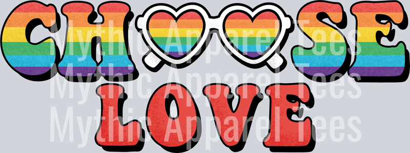 Choose Love rainbow with glasses LGBTQ+ Transfer