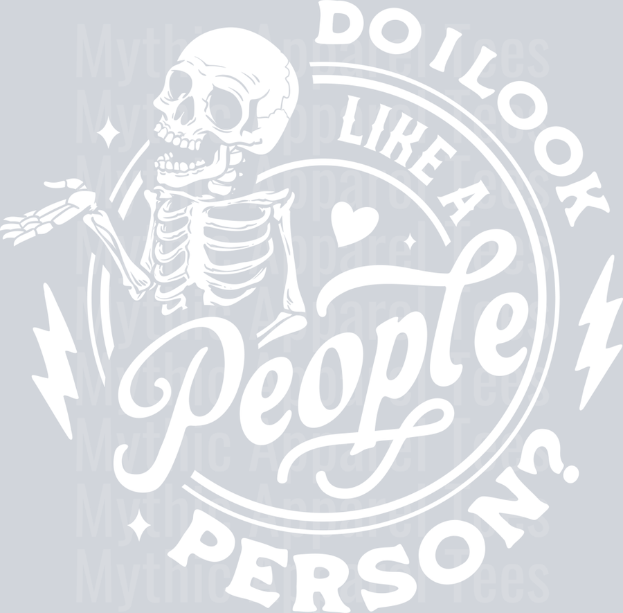 Do I look like a people person white DTF Skull Transfers