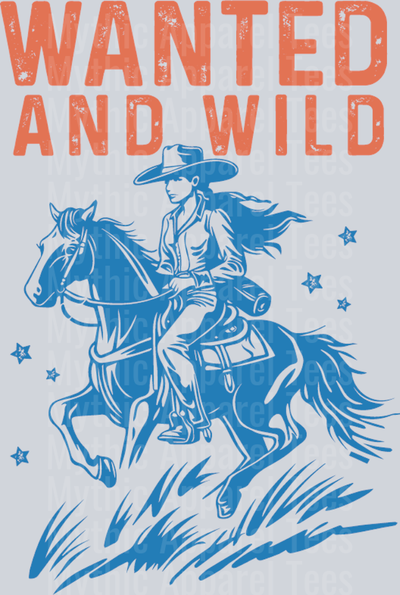 Wanted and wild cowgirl  Western