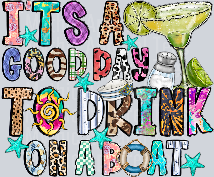 Its a Good Day To Drink On A Boat Summer Drinking Boating