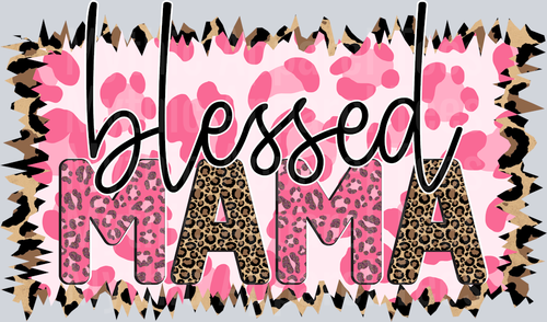 Blessed Mama-01 Serious Mom Hustle