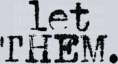let them T-Shirt