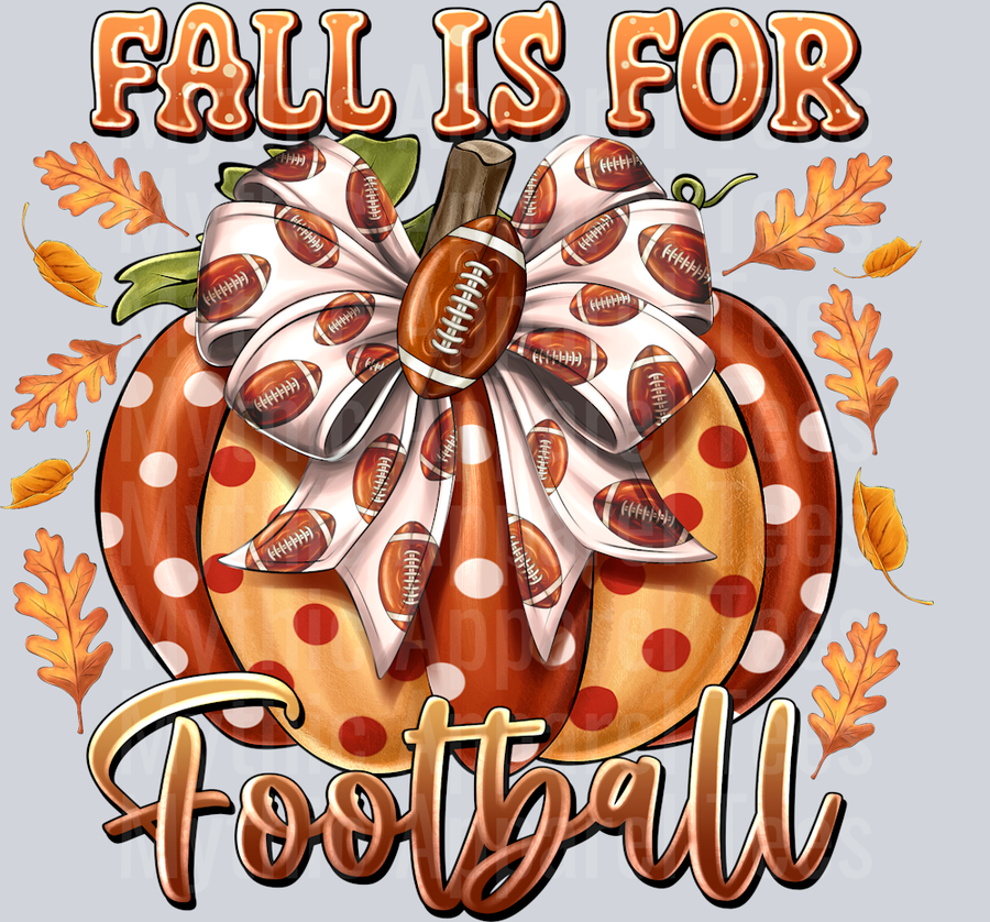 Fall is for Football Fall Season