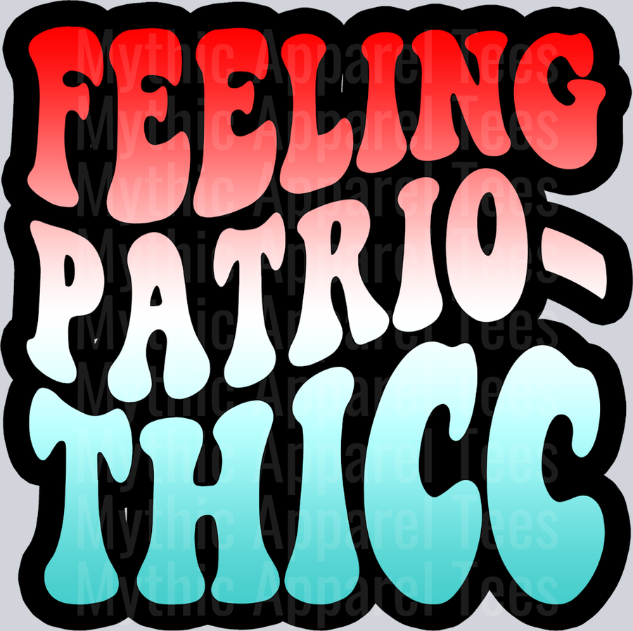 Feeling Patriothicc Wavey Retro Style Funny Shirt Design