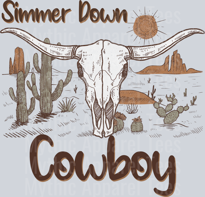 Simmer Down Cowboy Cowgirl Western