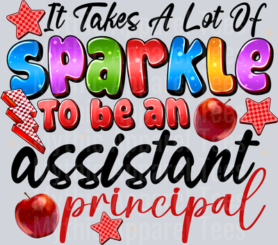 it Takes a Lot Of Sparkle To Be An Assistant Principal