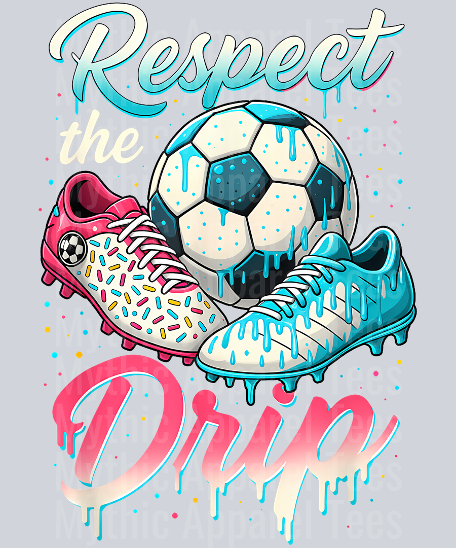 Soccer Drip Boys fade Girls Ice Cream Drip Youth Respect The Drip DTF Soccer Transfers